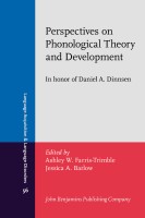Perspectives on Phonological Theory and Development: In Honor of Daniel A. Dinnsen.