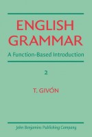 English Grammar: A Function-Based Introduction. Volume II