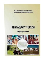 Mintaqaviy_turizm_O’quv_qo’llanma_N_E_Ibadullayev,_M_X_Xamitov