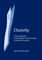 Clustivity: A New Approach to Association and Dissociation in Political Discourse