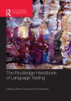 The Routledge Handbook of Language Testing